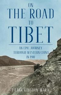 Cover image for On the Road to Tibet