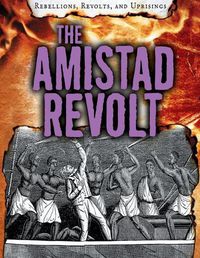 Cover image for The Amistad Revolt