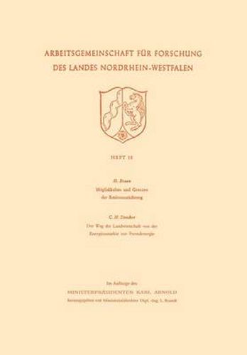 Cover image for Moeglichkeiten Und Grenzen Der Resistenzzuchtung / Der Weg Der Landwirtschaft Von Der Energieautarkie Zur Fremdenergie