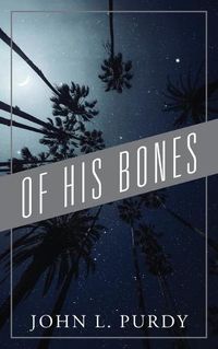 Cover image for Of His Bones