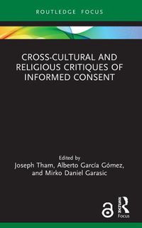 Cover image for Cross-Cultural and Religious Critiques of Informed Consent