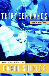 Cover image for Thirteen Hands And Other Plays