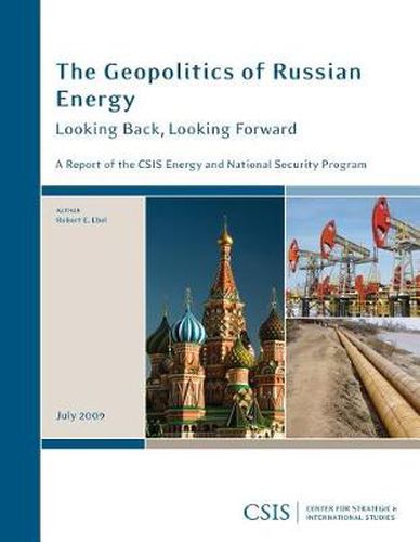 Cover image for The Geopolitics of Russian Energy: Looking Back, Looking Forward