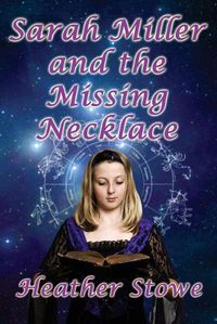 Cover image for Sarah Miller and the Missing Necklace