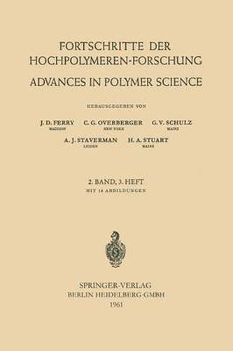 Fortschritte der Hochpolymeren-Forschung: Advances in Polymer Science