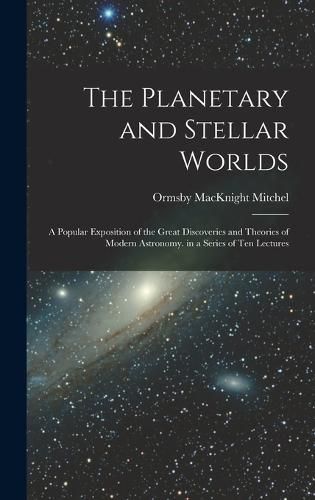 The Planetary and Stellar Worlds