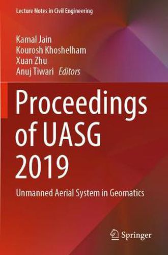 Proceedings of UASG 2019: Unmanned Aerial System in Geomatics