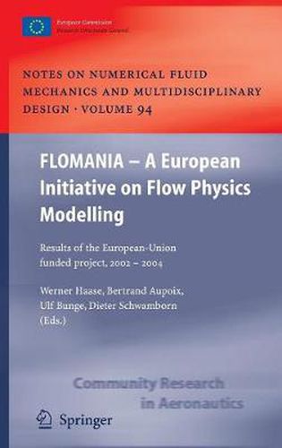 Cover image for FLOMANIA - A European Initiative on Flow Physics Modelling: Results of the European-Union funded project, 2002 - 2004