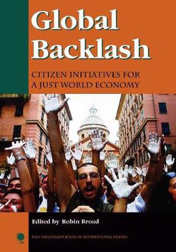 Cover image for Global Backlash: Citizen Initiatives for a Just World Economy