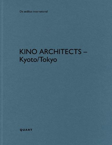 Cover image for KINO Architects - Kyoto/Tokyo