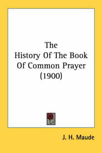 Cover image for The History of the Book of Common Prayer (1900)