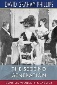 Cover image for The Second Generation (Esprios Classics)