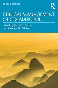 Cover image for Clinical Management of Sex Addiction