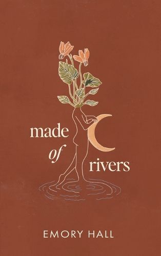 Cover image for Made of Rivers [Revised & Expanded]