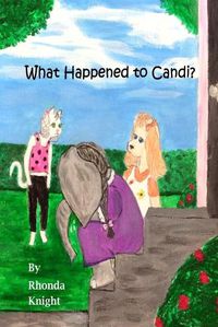 Cover image for What Happened to Candi?