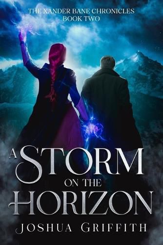 Cover image for A Storm on the Horizon: The Xander Bane Chronicles: Book Two