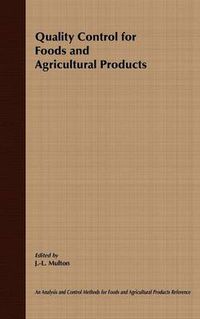 Cover image for Quality Control for Foods and Agricultural Products