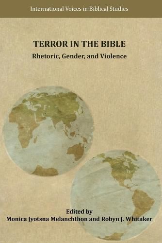 Cover image for Terror in the Bible: Rhetoric, Gender, and Violence