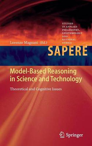 Cover image for Model-Based Reasoning in Science and Technology: Theoretical and Cognitive Issues