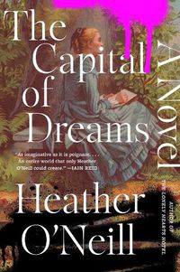 Cover image for The Capital of Dreams