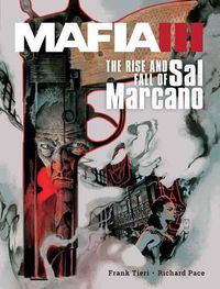 Cover image for Mafia III: The Rise and Fall of Sal Marcano