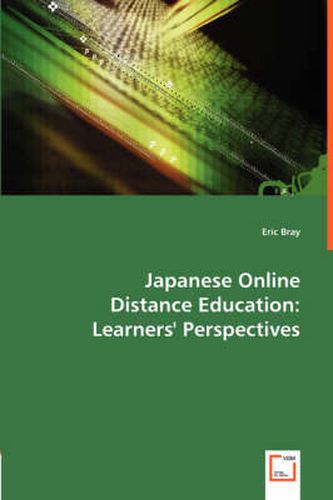 Cover image for Japanese Online Distance Education: Learners' Perspectives