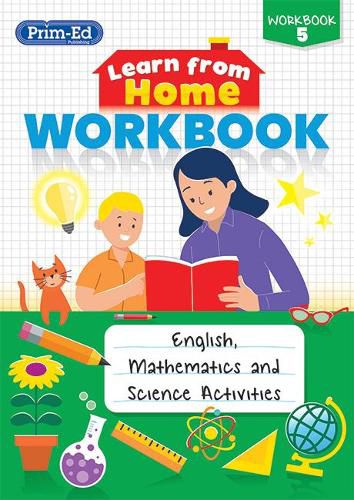 Cover image for Learn from Home Workbook 5: English, Mathematics and Science Activities