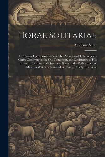 Cover image for Horae Solitariae