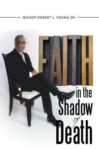 Cover image for Faith in the Shadow of Death