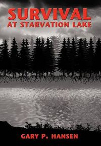 Cover image for Survival at Starvation Lake