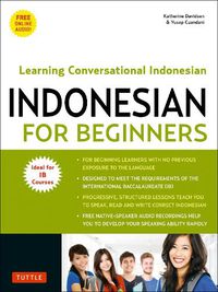 Cover image for Indonesian for Beginners: Learning Conversational Indonesian (With Free Online Audio)