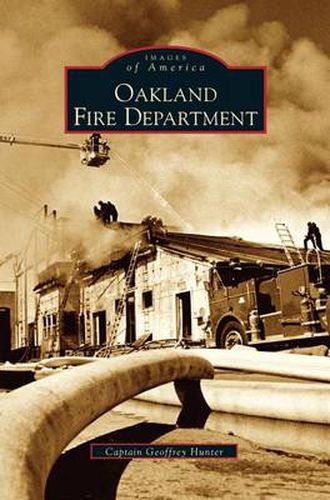 Cover image for Oakland Fire Department