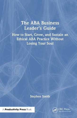 Cover image for The ABA Business Leader's Guide