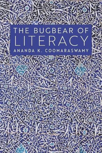 Cover image for The Bugbear of Literacy