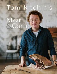 Cover image for Tom Kitchin's Meat and Game