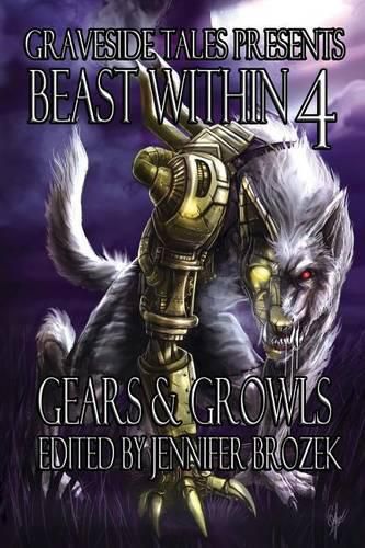 Cover image for Beast Within 4: Gears & Growls