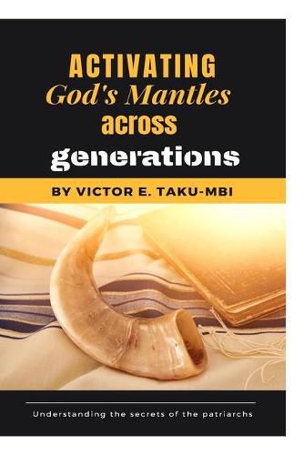 Cover image for Activating God's mantle across generations