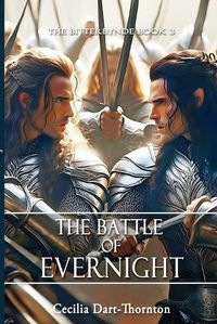 Cover image for The Battle of Evernight - Special Edition: The Bitterbynde Book #3