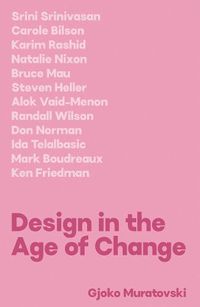 Cover image for Design in the Age of Change