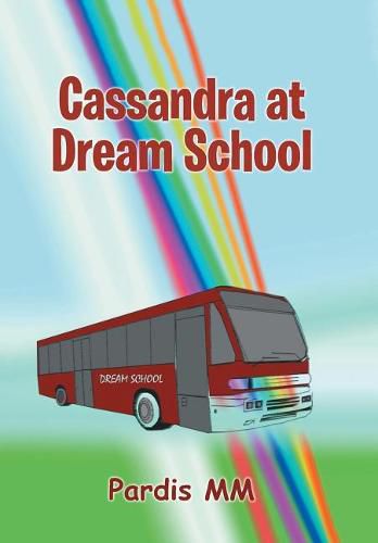 Cover image for Cassandra at Dream School