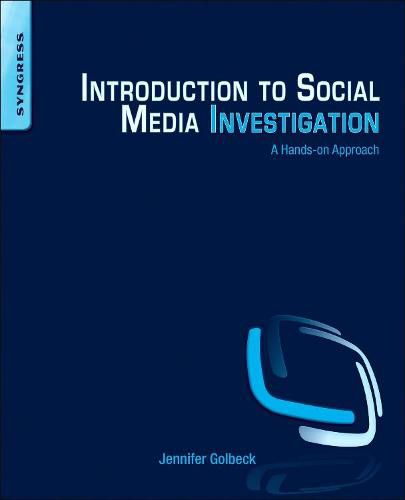 Cover image for Introduction to Social Media Investigation: A Hands-on Approach