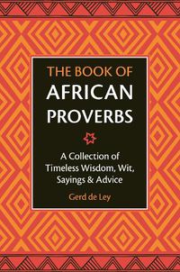 Cover image for The Book Of African Proverbs