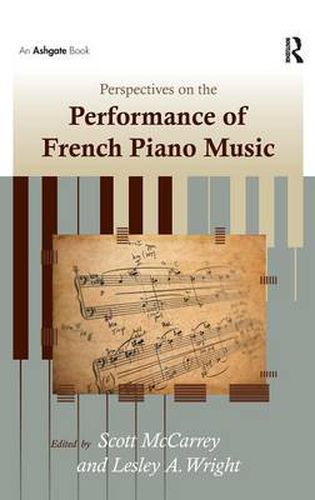 Cover image for Perspectives on the Performance of French Piano Music