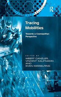 Cover image for Tracing Mobilities: Towards a Cosmopolitan Perspective