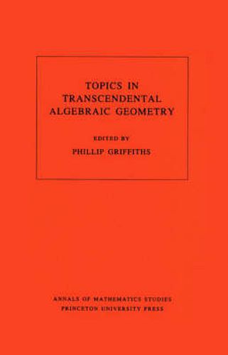 Cover image for Topics in Transcendental Algebraic Geometry