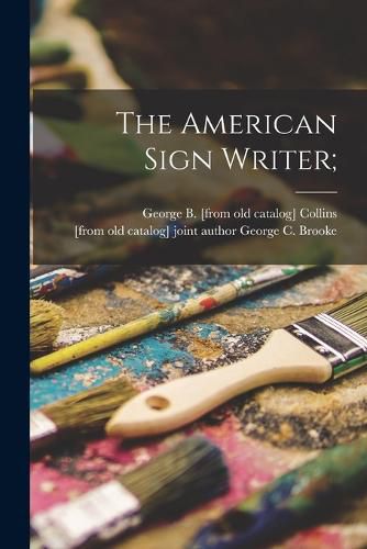 Cover image for The American Sign Writer;