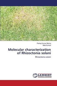 Cover image for Molecular characterization of Rhizoctonia solani