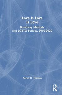 Cover image for Love Is Love Is Love