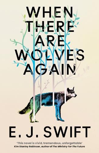 Cover image for When There Are Wolves Again