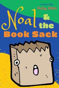 Cover image for Noal and the Book Sack